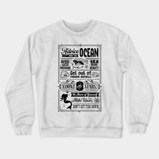 Advice From The Ocean Crewneck Sweatshirt